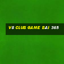 V8 Club Game Bài 365