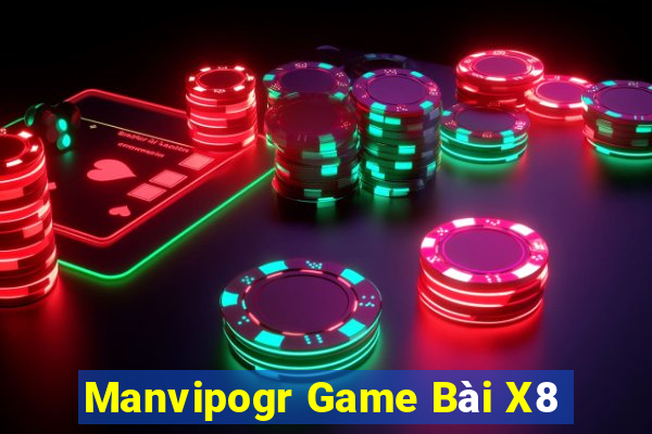 Manvipogr Game Bài X8