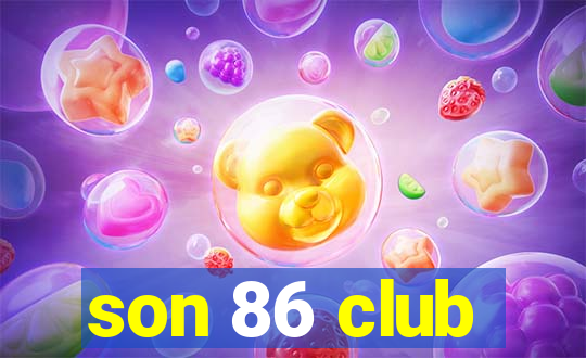 son 86 club