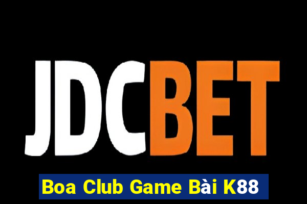 Boa Club Game Bài K88