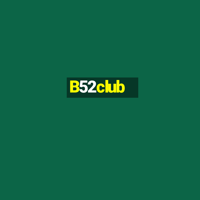 B52club