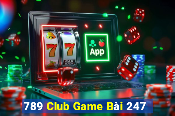 789 Club Game Bài 247