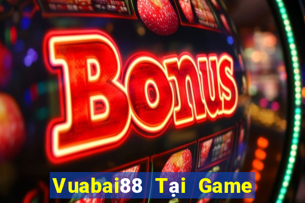 Vuabai88 Tại Game Bài Đổi Thưởng