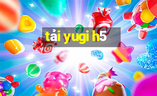 tải yugi h5