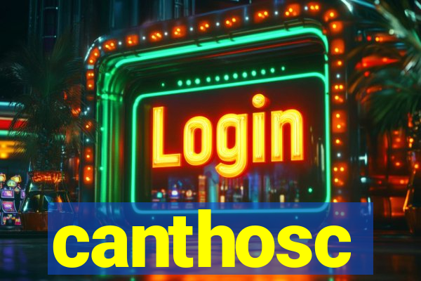 canthosc