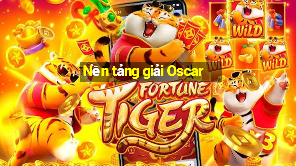 Nền tảng giải Oscar