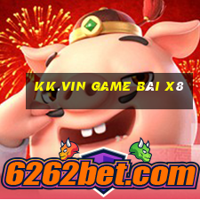 Kk.Vin Game Bài X8