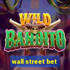 wall street bet