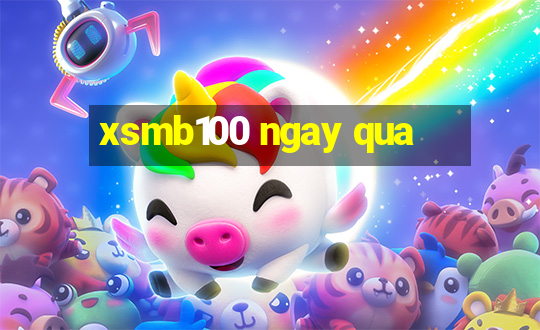 xsmb100 ngay qua