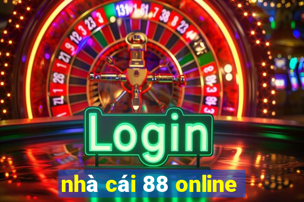 nhà cái 88 online