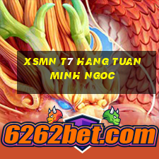 xsmn t7 hang tuan minh ngoc