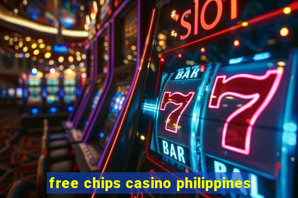 free chips casino philippines