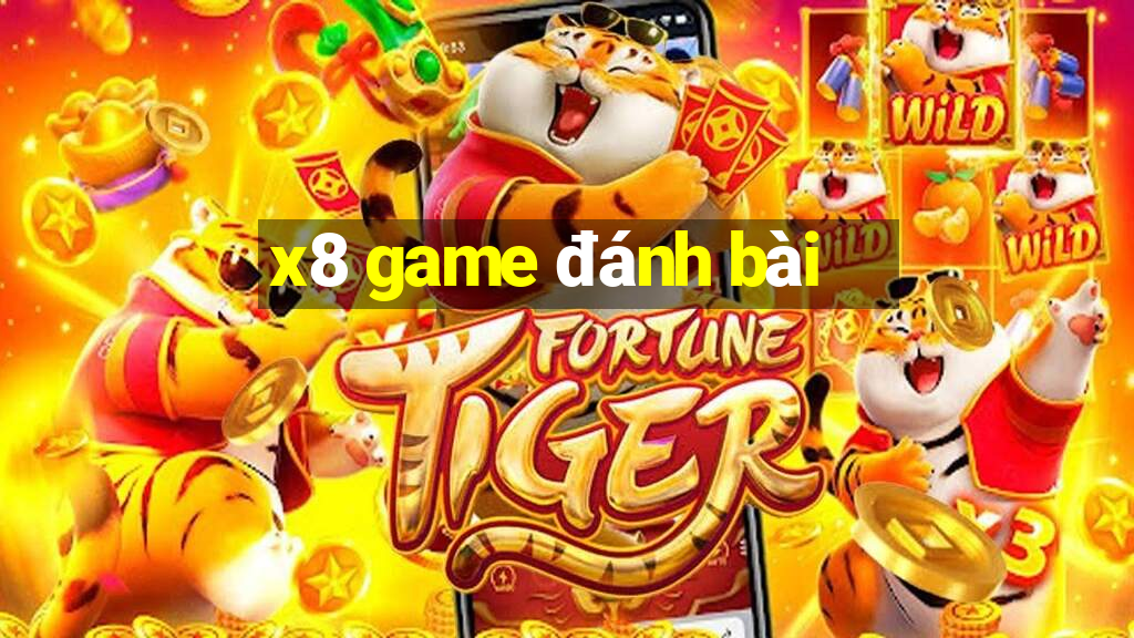 x8 game đánh bài