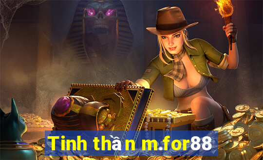 Tinh thần m.for88