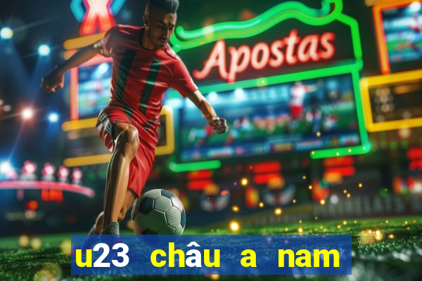 u23 châu a nam 2021 lịch thi đấu