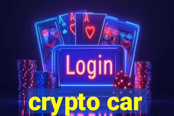 crypto car