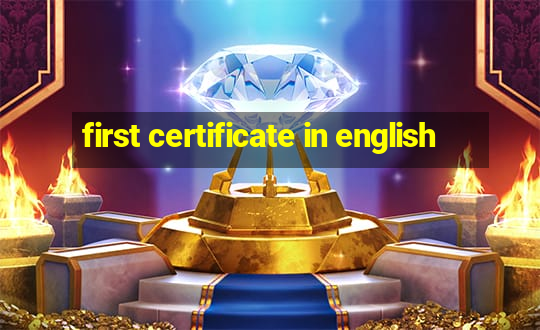 first certificate in english