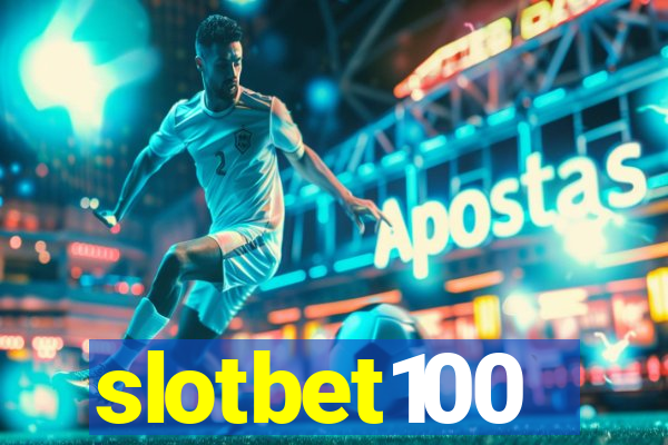 slotbet100