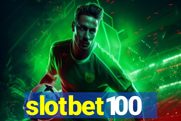 slotbet100