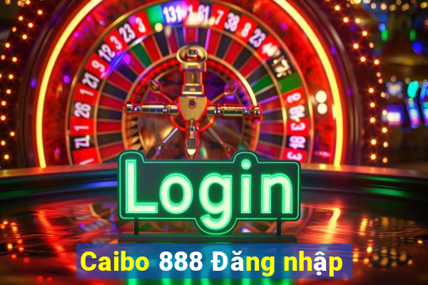 Caibo 888 Đăng nhập