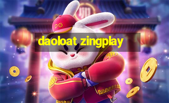 daoloat zingplay