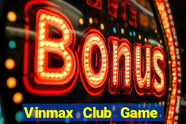 Vinmax Club Game Bài 88 Club