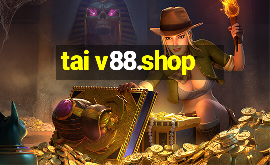 tai v88.shop