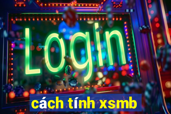 cách tính xsmb