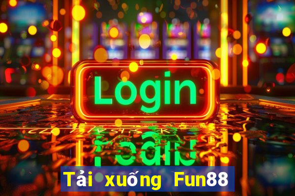 Tải xuống Fun88 xổ số số 2