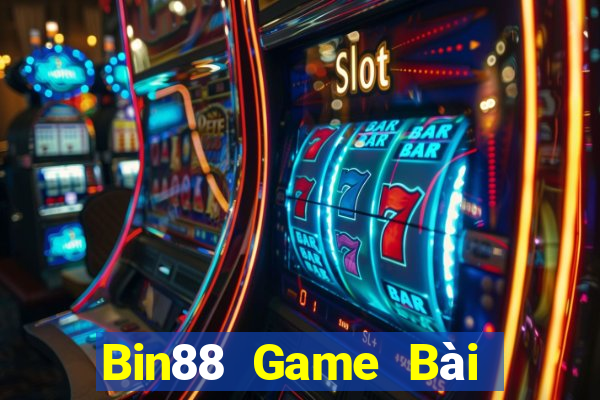 Bin88 Game Bài Slot Đổi Thưởng