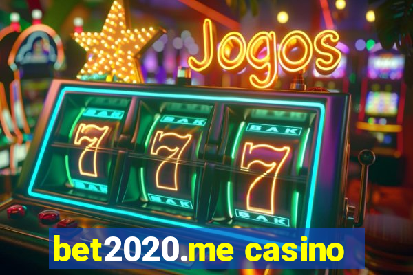 bet2020.me casino