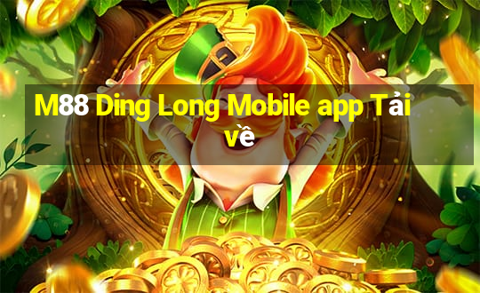 M88 Ding Long Mobile app Tải về