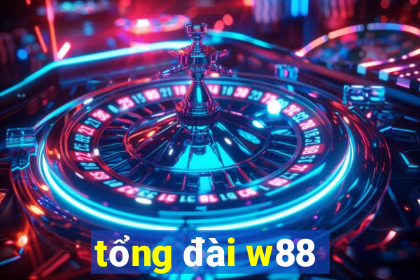 tổng đài w88