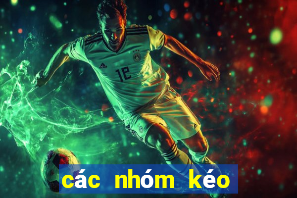 các nhóm kéo Mậu Binh