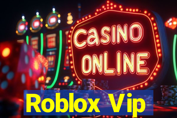 Roblox Vip