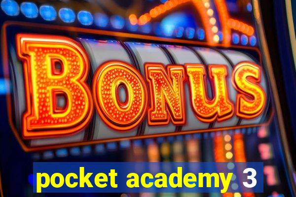 pocket academy 3