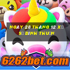 ngày 28 tháng 12 xổ số bình thuận