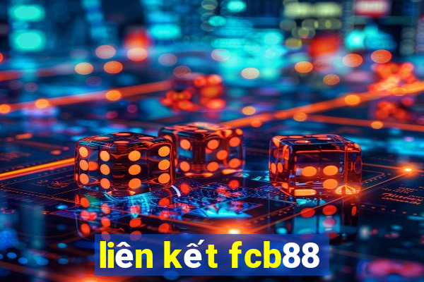 liên kết fcb88