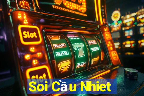 Soi Cầu Nhiet