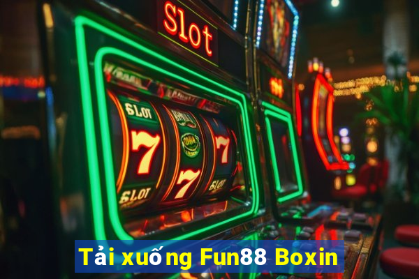 Tải xuống Fun88 Boxin