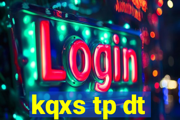 kqxs tp dt