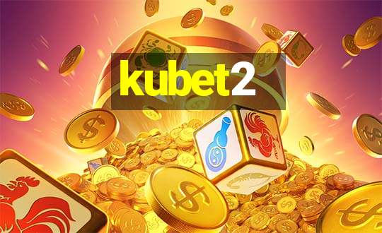 kubet2