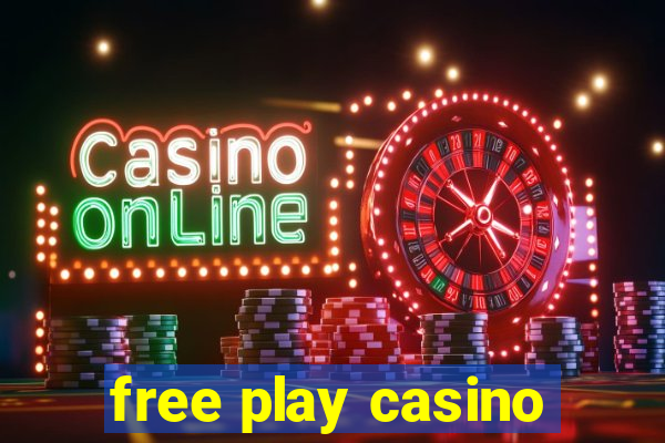 free play casino