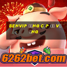 benvip đẳng cấp đế vương