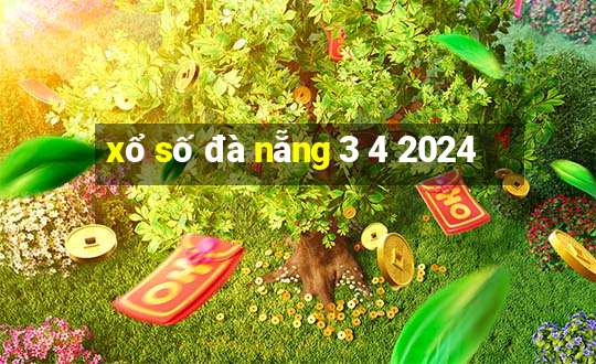 xổ số đà nẵng 3 4 2024