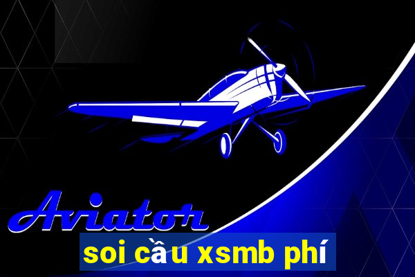 soi cầu xsmb phí