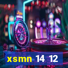 xsmn 14 12