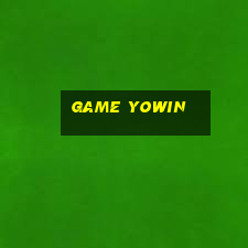 game yowin