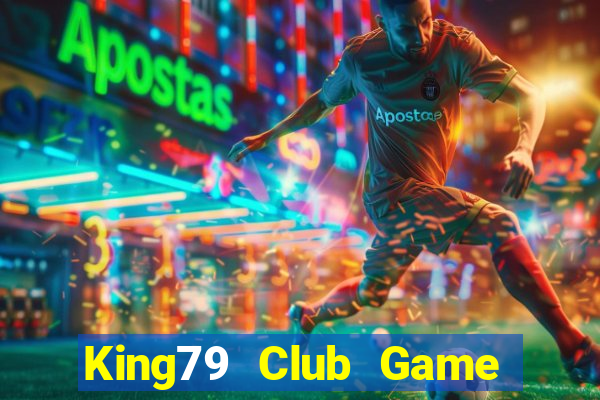 King79 Club Game Bài Ionline