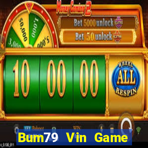 Bum79 Vin Game Bài Zic